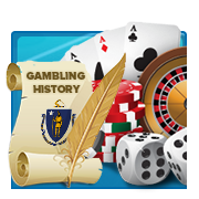 The History of Gambling in Massachusetts
