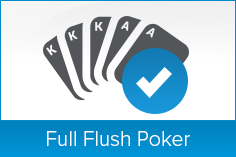 Full Flush Poker